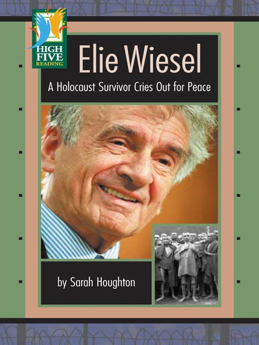 Title details for Elie Wiesel by Sarah Houghton - Available